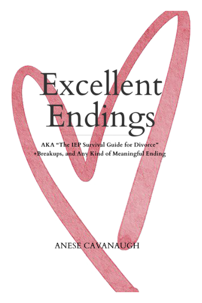Cover of Excellent Endings by Anese Cavanaugh, with a large hand-painted pink heart
